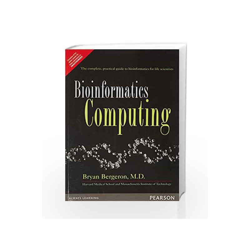 Bioinformatics Computing by Bryan Bergeron Book-9789332549418
