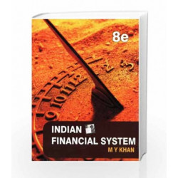INDIAN FINANCIAL SYSTEM By MY Khan 8th Edition Book (9781259097980)