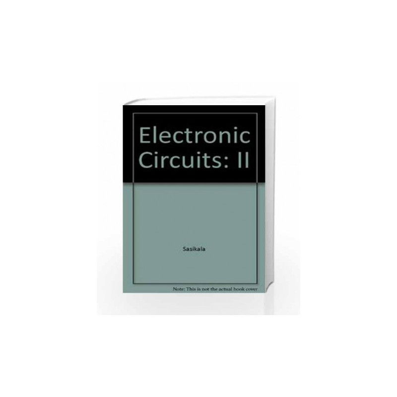 Electronic-Circuits-II-By-Sasikala-1st-Edition-Book-(9788183715065)