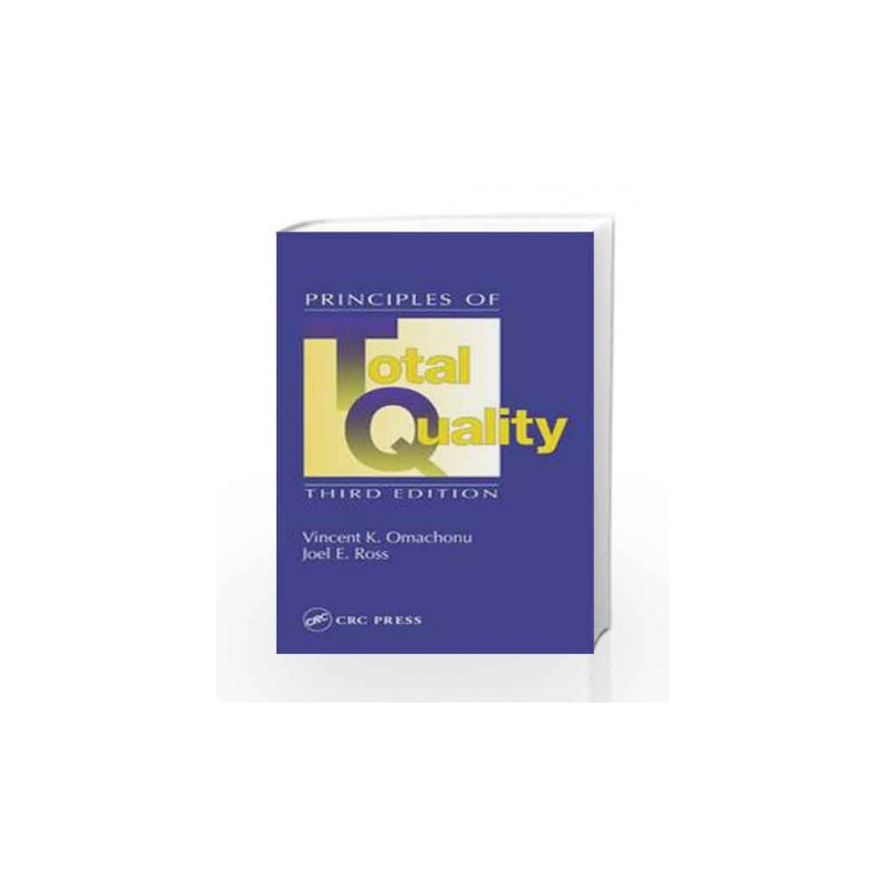 Principles Of Total Quality by Omachonu Book - 9781498778565