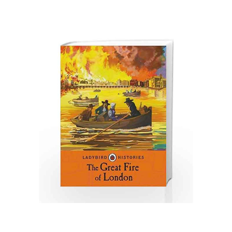 Ladybird Histories: The Great Fire of London by Chris Baker Book-9780241248218