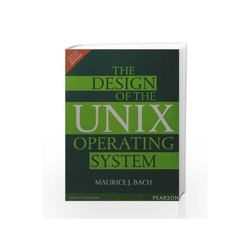 Design of the UNIX Operating S by  Book-9789332549579
