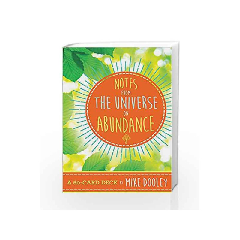 Notes from the Universe on Abundance: A 60-Card Deck by Mike Dooley Book-9781401950224