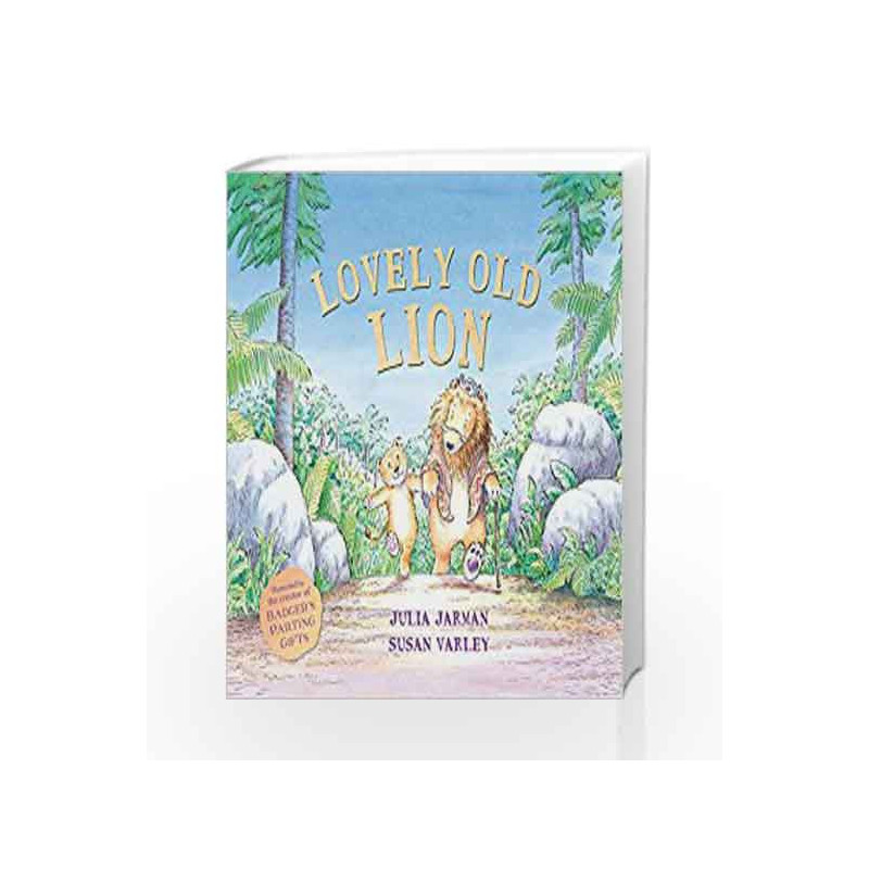 Lovely Old Lion by Julia Jarman Book-9781783442188