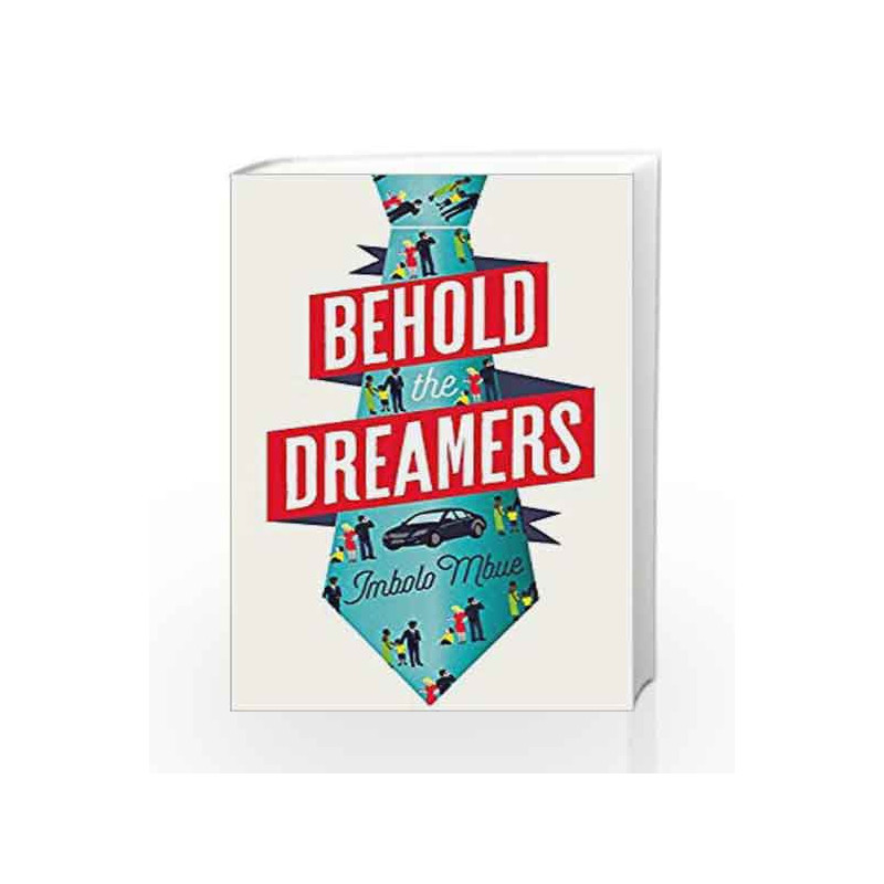 Behold the Dreamers by Imbolo Mbue Book-9780008158156