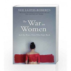 The War on Women by Sue Lloyd Roberts Book-9781471153914