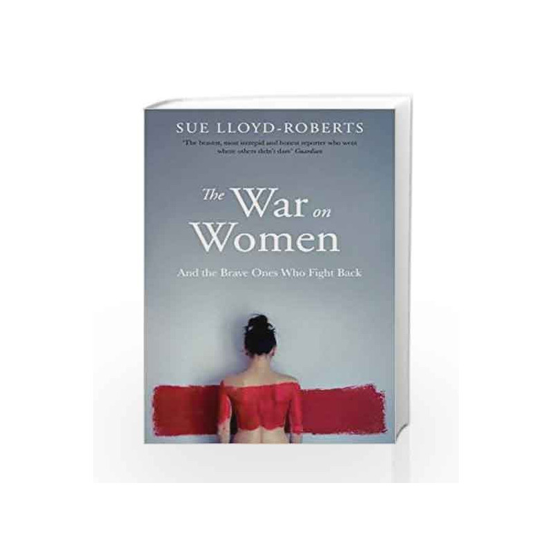 The War on Women by Sue Lloyd Roberts Book-9781471153914