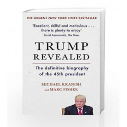 Trump Revealed: An American Journey of Ambition, Ego, Money and Power by Marc Fisher Book-9781471159718