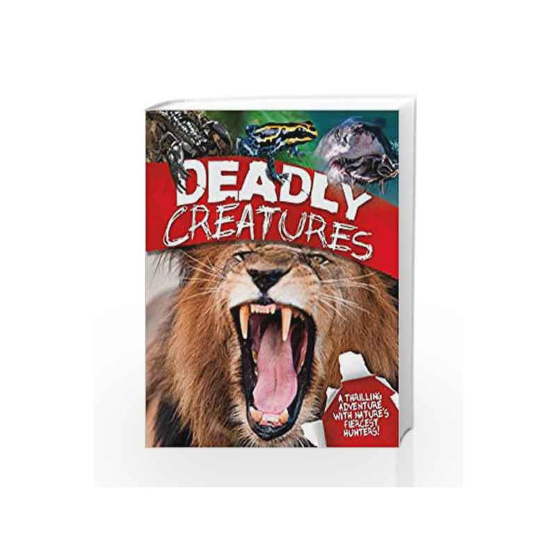 Deadly Creatures by Claire Llewellyn Book-9780753438350