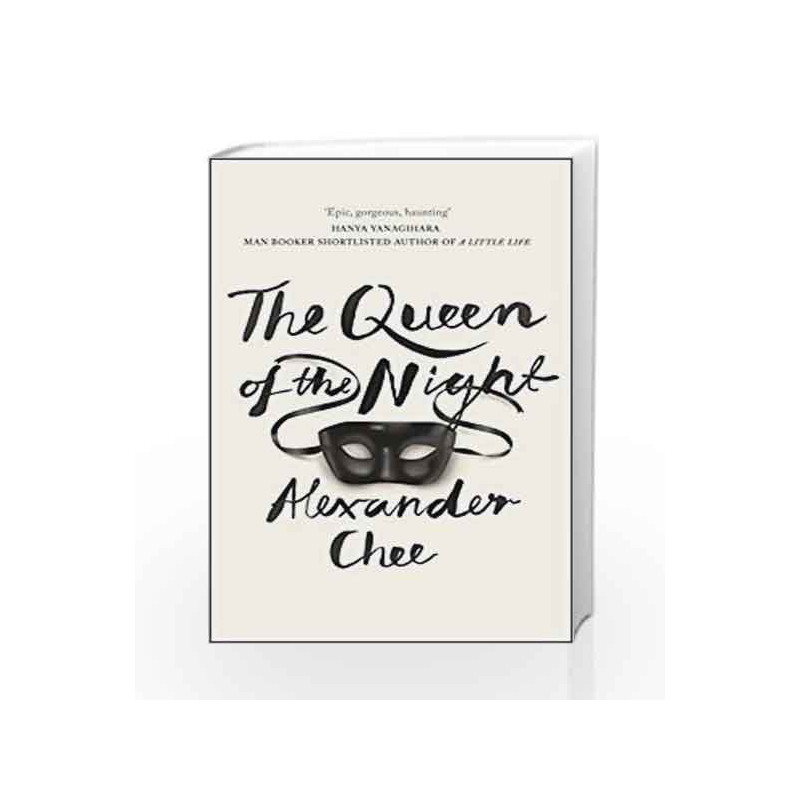 The Queen of the Night by Alexander Chee Book-9780718185329