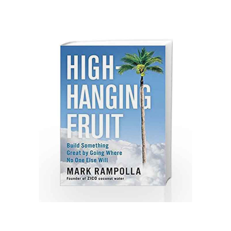 High-Hanging Fruit by RAMPOLLA, MARK Book-9780399562129