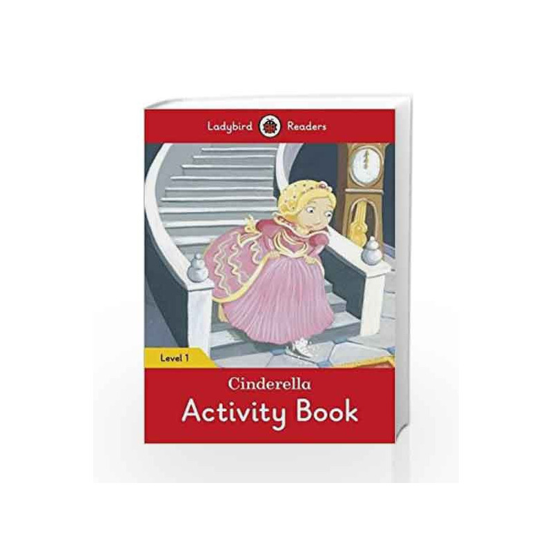 Cinderella Activity Book: Ladybird Readers Level 1 by LADYBIRD Book-9780241254172