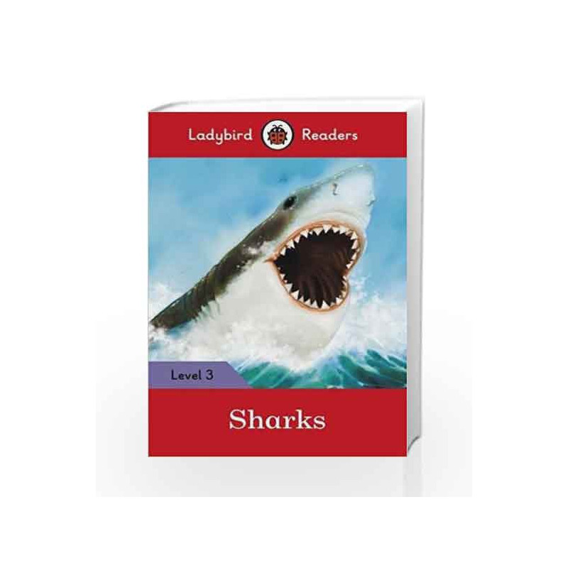 Sharks: Ladybird Readers Level 3 by LADYBIRD Book-9780241253823