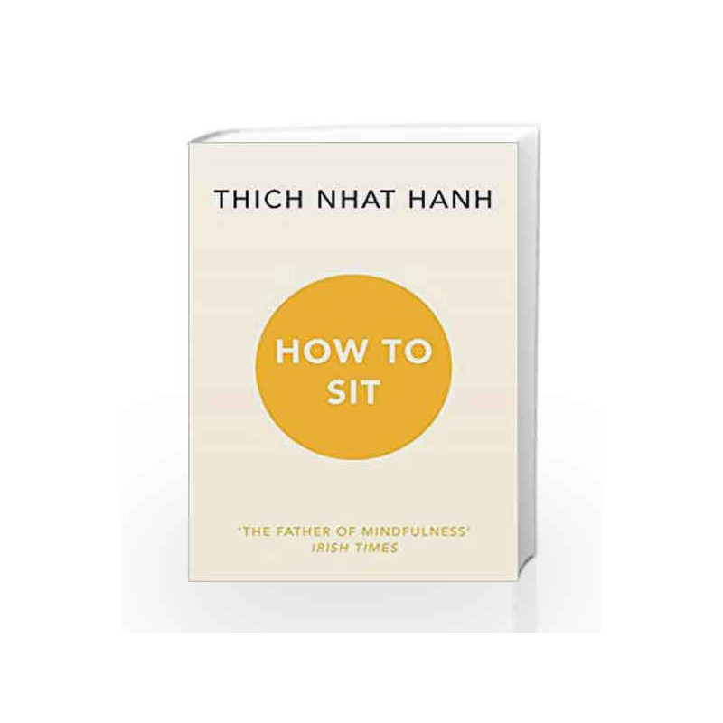 How to Sit by Thich Nhat Hanh Book-9781846045141