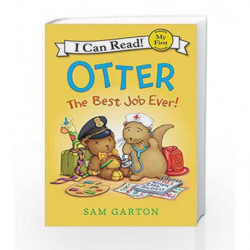 Otter: The Best Job Ever! (My First I Can Read) by Sam Garton Book-9780062366542