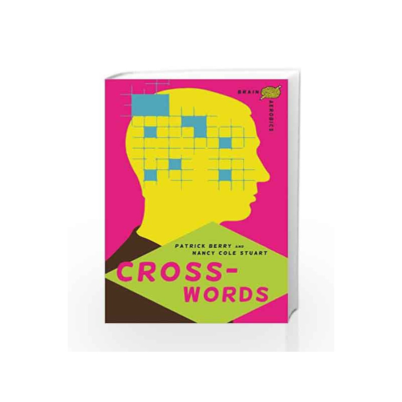 Crosswords (Brain Aerobics) by National Puzzlers League Book-9781454909675