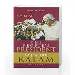 The People's President: Dr. A P J Abdul Kalam by S M Khan Book-9789386141521