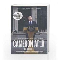 Cameron at 10: The Verdict by Anthony Seldon , Peter Snowdon Book-9780007575534