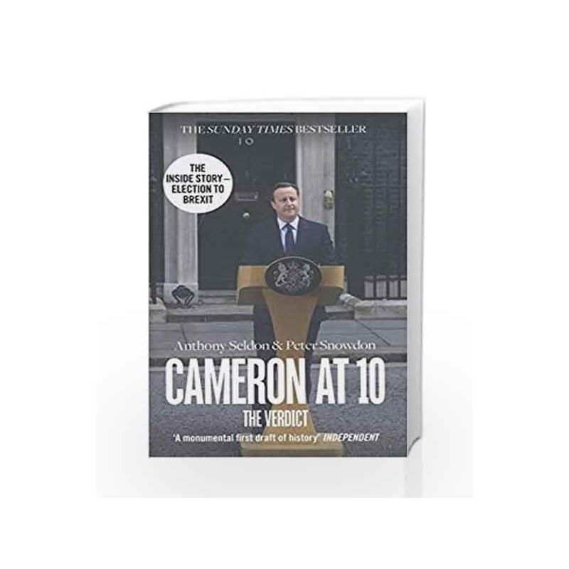 Cameron at 10: The Verdict by Anthony Seldon , Peter Snowdon Book-9780007575534