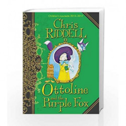 Ottoline and the Purple Fox by Chris Riddell Book-9781447277927