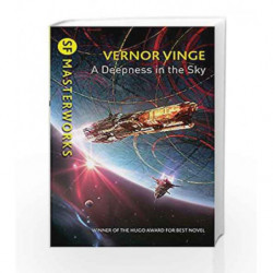 A Deepness in the Sky (S.F. Masterworks) by Vernor Vinge Book-9781473211964
