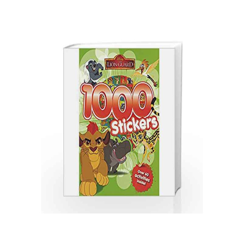 Disney The Lion Guard 1000 Stickers by Parragon Book-9781474844819