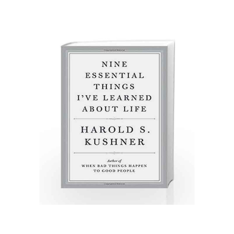 Nine Essential Things I've Learned About Life by Harold S. Kushner Book-9780804173452