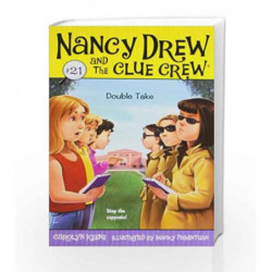 Double Take (Nancy Drew and the Clue Crew) by Carolyn Keene Book-9781416978121
