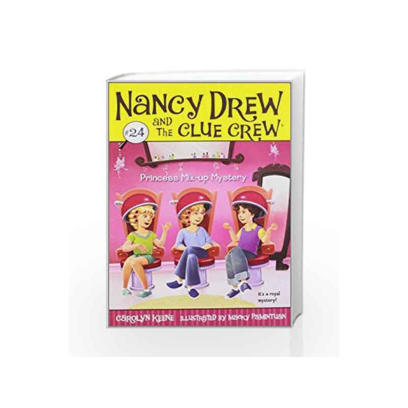 Princess Mix-up Mystery (Nancy Drew and the Clue Crew) by Carolyn Keene Book-9781416978114