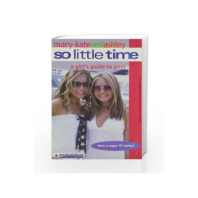 A Girl                  s Guide to Guys (So Little Time, Book 10) by Kate, Mary Book-9780007144556
