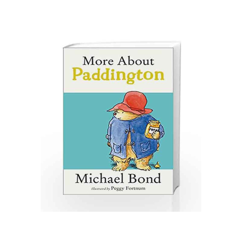 More about Paddington by Michael Bond Book-9780006753438
