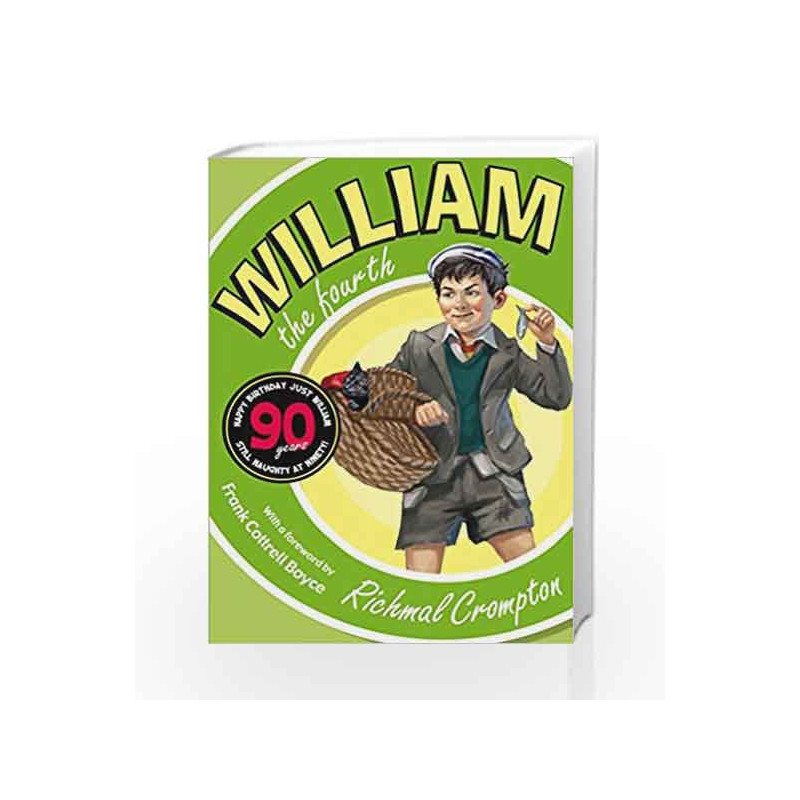 William the Fourth (Just William) by Richmal Crompton Book-9780330507509
