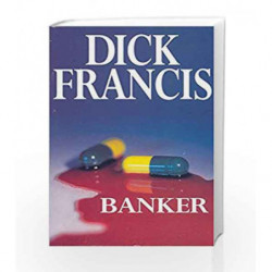 Banker by Dick Francis Book-9780330281997