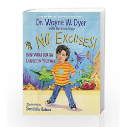 No Excuses by Wayne W. Dyer Book-9781401925833