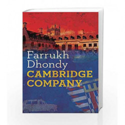 Cambridge Company by Dhondy, Farrukh Book-9789350090602
