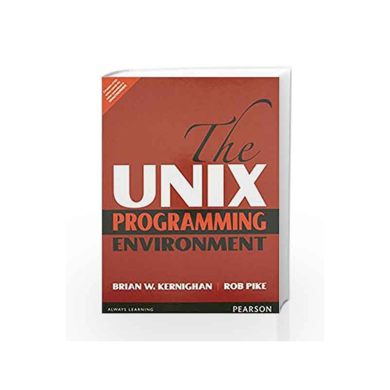 The UNIX Programming Environment by Kernighan & Pike Book-9789332550254
