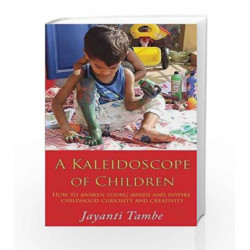 A Kaleidoscope of Children by Jayanti Tambe Book-9788193136041