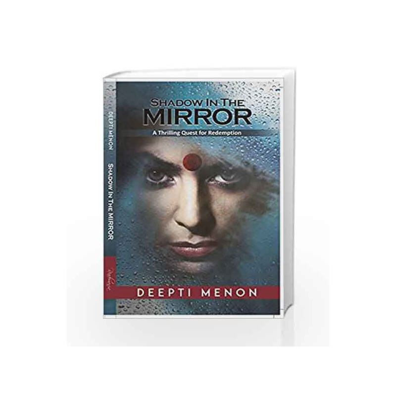 Shadow in the Mirror: A Thrilling Quest for Redemption by Deepti Menon Book-9789385854149