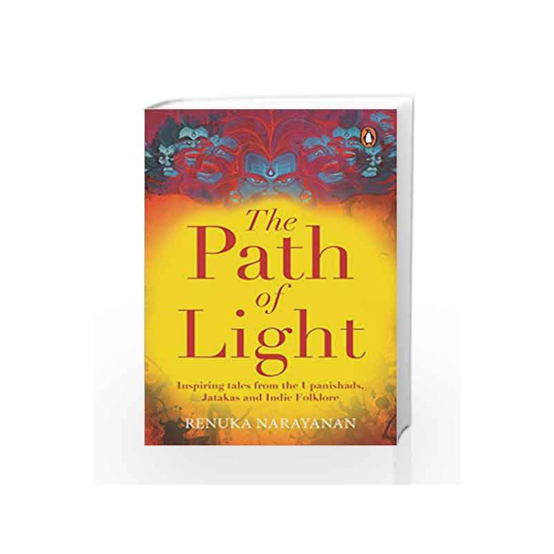 The Path of Light by Renuka Narayanan Book-9780143428558