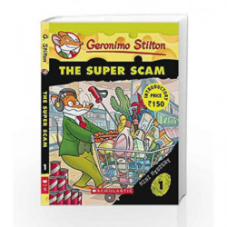 Geronimo Stilton - The Super Scam by Geronimo Stilton Book-9789386106711