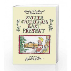 Father Christmas's Last Present by Marie-Aude Murail Book-9780224070218