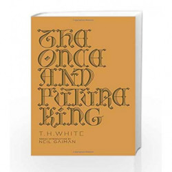 The Once and Future King (Penguin Galaxy) by T. H. White Book-9780143111610