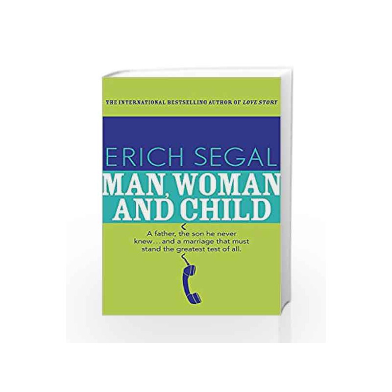 Man, Woman and Child by Erich Segal Book-9781444768428