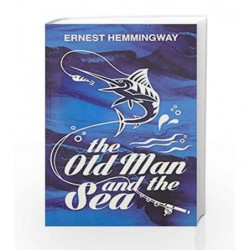 The Old Man and the Sea by Ernest Hemmingway Book-9789381841921