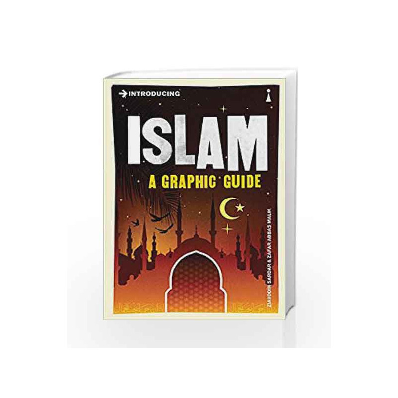 Introducing Islam: A Graphic Guide by Ziauddin Sardar Book-9781848310841