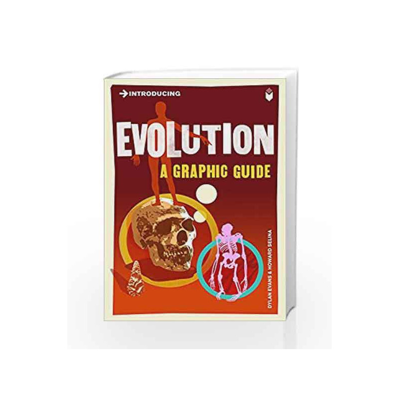 Introducing Evolution: A Graphic Guide by Dylan Evans-Buy Online  Introducing Evolution: A Graphic Guide Revised edition edition (1 July  2010) Book at Best Price in India:Madrasshoppe.com