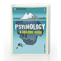 Introducing Psychology: A Graphic Guide by BENSON NIGEL C. Book-9781840468526