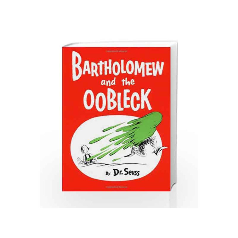 Bartholomew and the Oobleck: (Caldecott Honor Book) (Classic Seuss) by Dr. Seuss Book-9780394800752