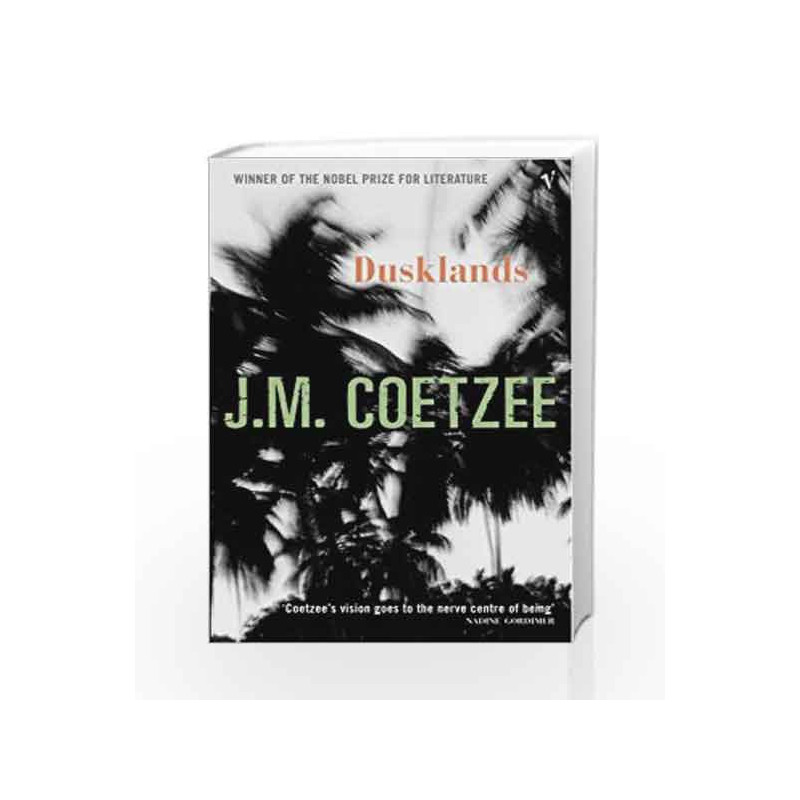 Dusklands by J.M. Coetzee Book-9780099268338