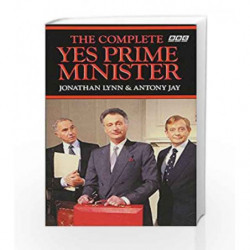 The Complete Yes Prime Minister by Jonathan Lynn Book-9780563207733